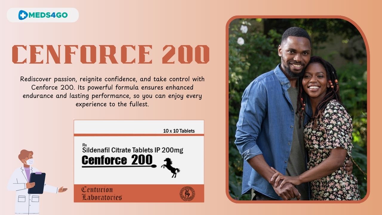 Cenforce 200: Strengthening Bonds Through Enhanced Effectiveness